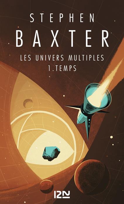 Les univers multiples - tome 1 Temps