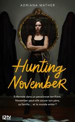 Killing November - tome 2 Hunting November