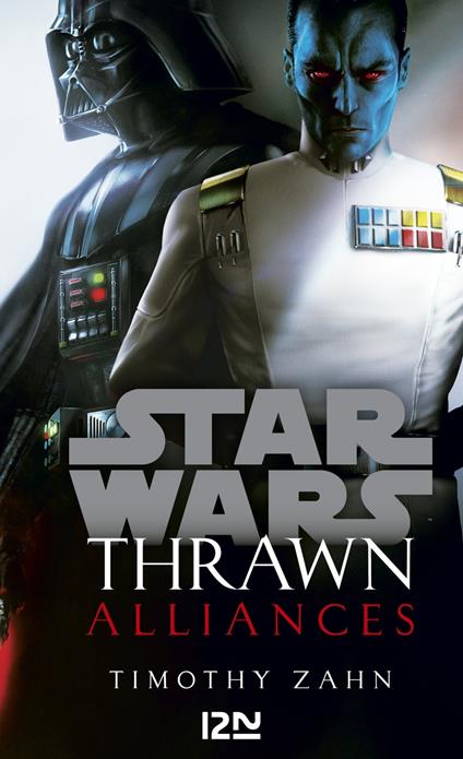 Star Wars - Thrawn Tome 2 : Alliances