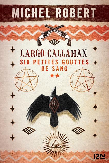 Largo Callahan - tome 2