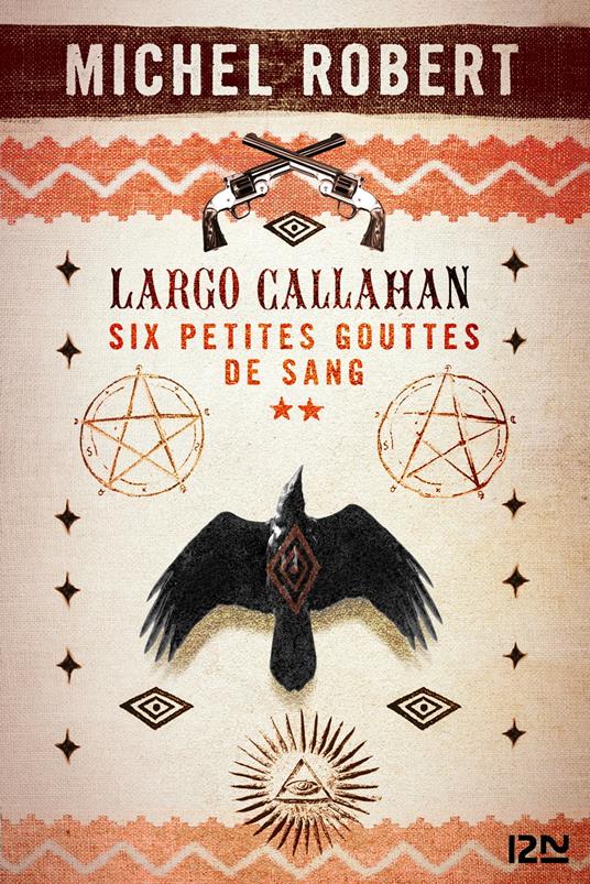 Largo Callahan - tome 2