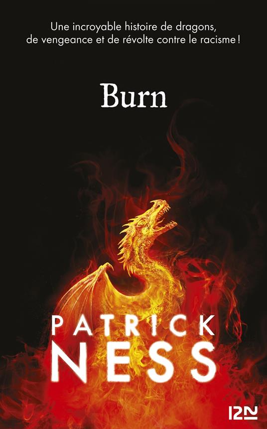 Burn - Patrick Ness,Eva Grynszpan - ebook