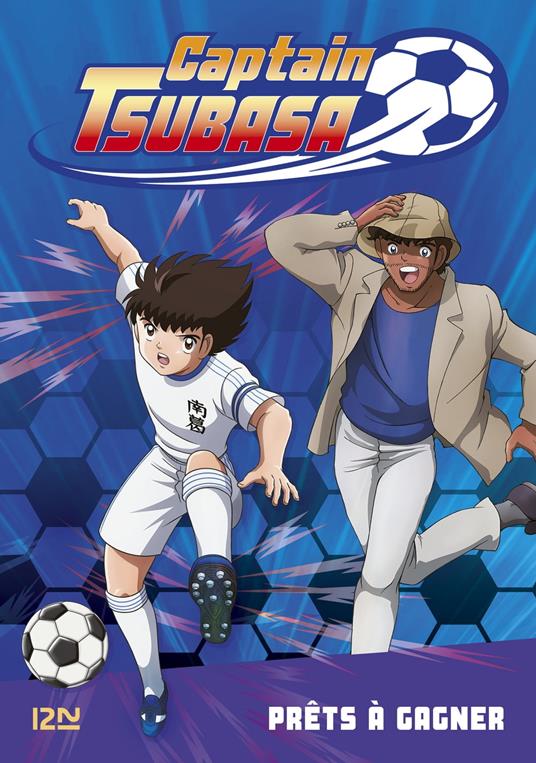 Captain Tsubasa - tome 03 : Prêts à gagner - Michel Leydier - ebook