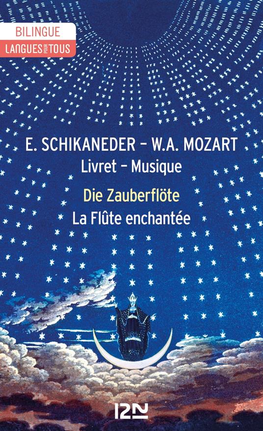 La Flûte enchantée / Die Zauberflöte