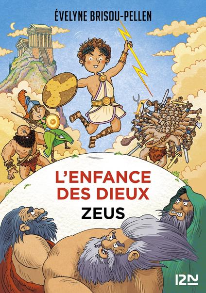L'enfance des dieux - tome 1 Zeus - Brisou-Pellen Évelyne - ebook