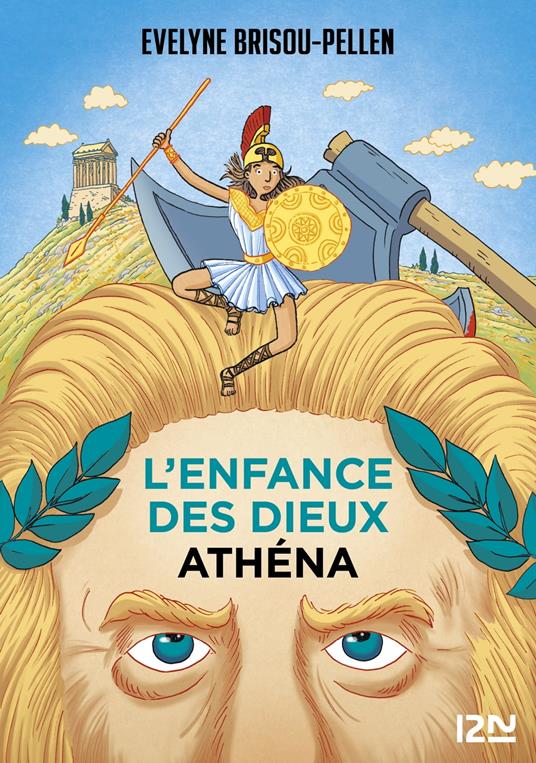 L'enfance des dieux - tome 2 Athéna - Brisou-Pellen Évelyne - ebook