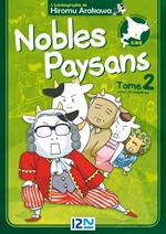 Nobles Paysans - tome 02