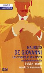 Les Vivants et les Morts suivi de Mamounette - I vivi e i morti seguito da Mammarella