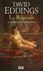 La Belgariade - tome 2 La Reine des sortilèges