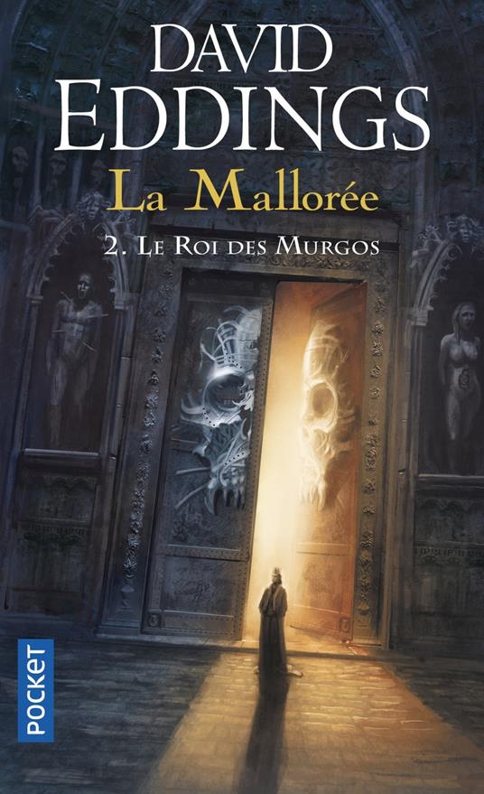 La Mallorée - tome 2 Le roi des Murgos