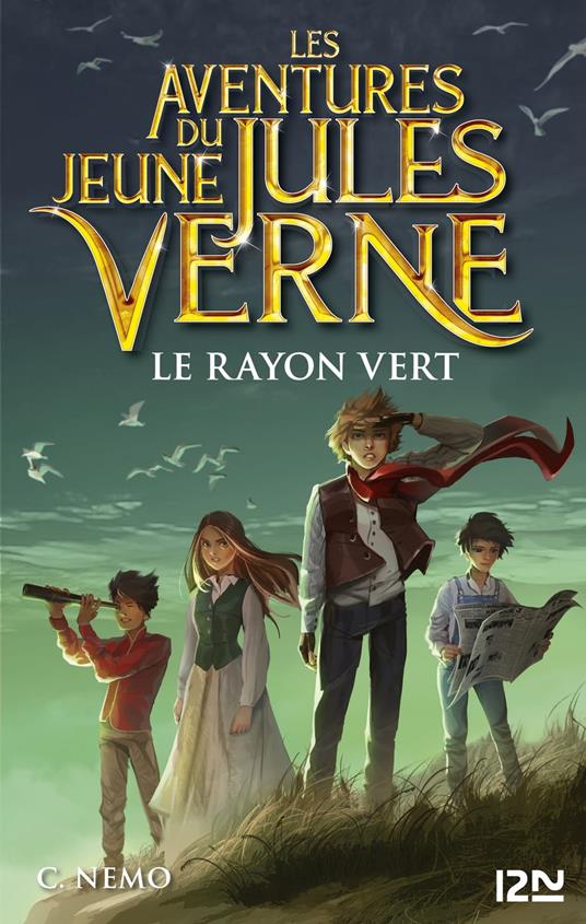 Les aventures du jeune Jules Verne - Tome 8 Le Rayon vert - Cuca Canals,Miguel GARCIA LOPEZ,Capitaine Nemo,Vanessa CANAVESI - ebook