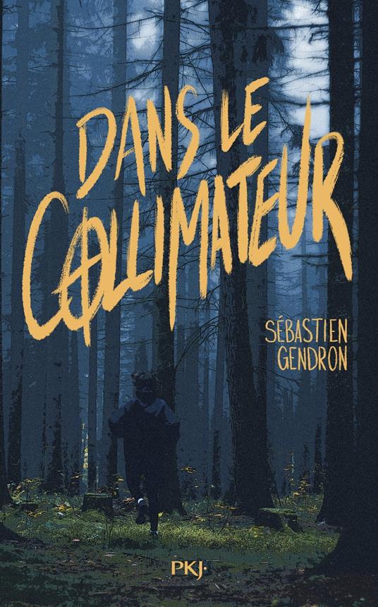 Dans le collimateur - Sébastien Gendron - ebook
