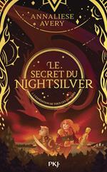 Le Secret du Nightsilver - Tome 02 L'Expédition de tous les dangers