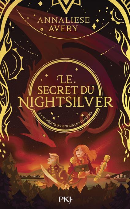 Le Secret du Nightsilver - Tome 02 L'Expédition de tous les dangers - Annaliese Avery,Leslie BOITELLE - TESSIER - ebook