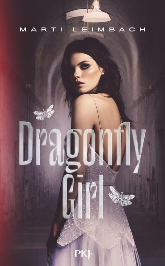 Dragonflygirl - Marti Leimbach,Guillaume FOURNIER - ebook