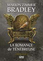 La Romance de Ténébreuse - Intégrale 1