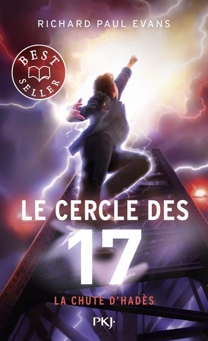 Le cercle des 17 - Tome 6 La chute d'Hadès - Richard Paul Evans,Christophe ROSSON - ebook