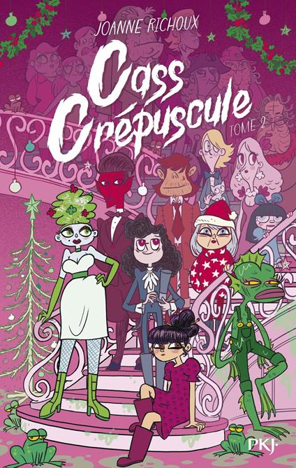 Cass Crépuscule - Tome 2 - Joanne Richoux - ebook