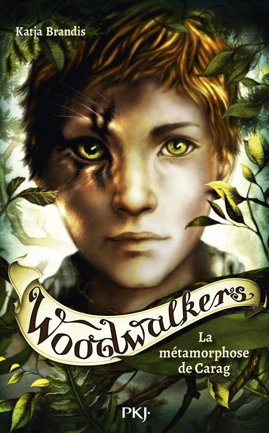 Woodwalkers - Tome 1 La métamorphose de Carag - Katja Brandis,Virginie Cantin - ebook