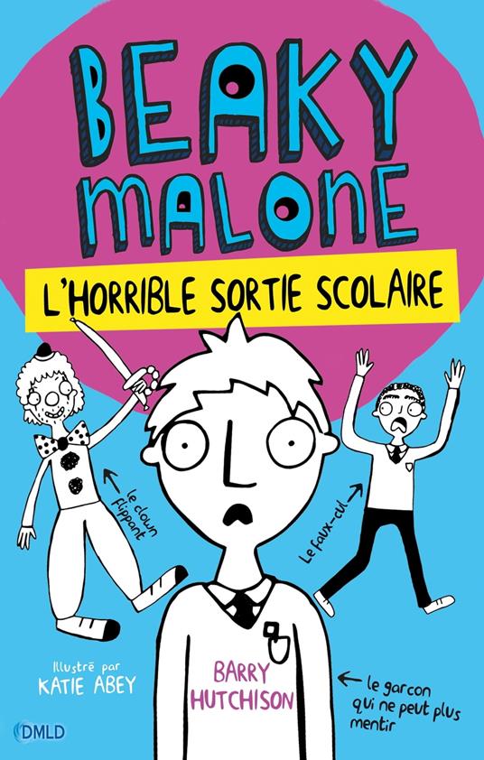 L'horrible sortie scolaire - Barry Hutchison - ebook