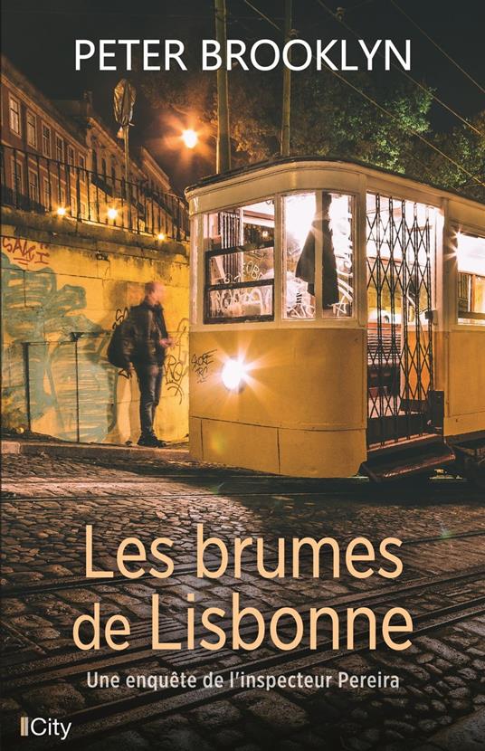 Les brumes de Lisbonne
