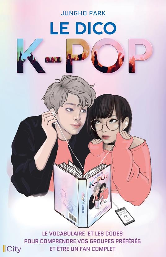 Le dico K-pop - Jungho Park - ebook