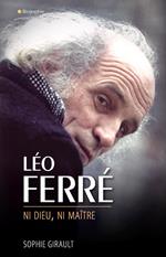 Léo Ferré ni Dieu ni maître