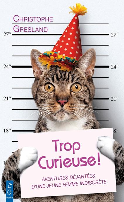 Trop curieuse !