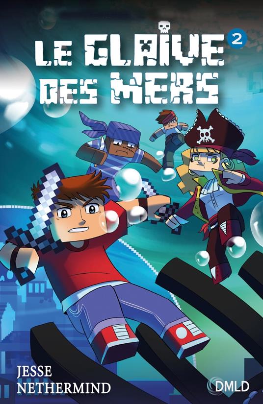 Le glaive des mers T2 - Jesse Nethermind - ebook