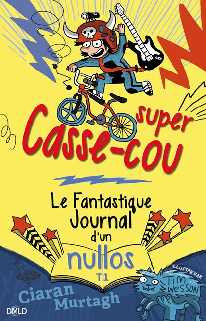 Super Casse-cou - Ciaran Murtagh - ebook