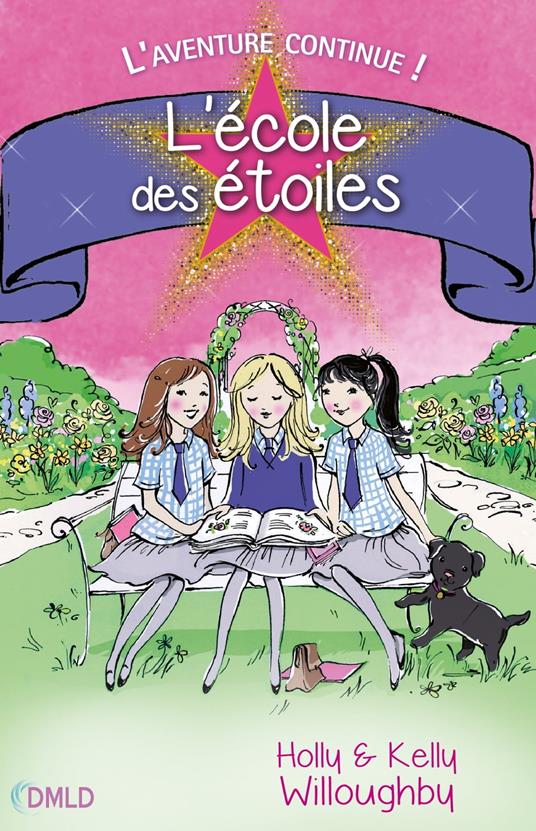 L'école des étoiles T2 - Holly Willoughby,Kelly Willoughby - ebook