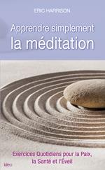 Apprendre simplement la méditation