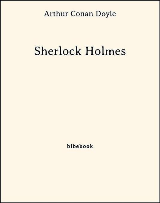 Sherlock Holmes