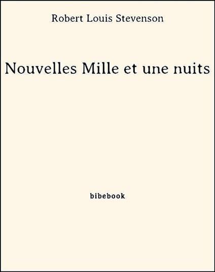 Nouvelles Mille et une nuits