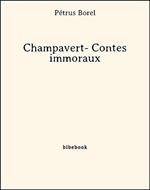 Champavert- Contes immoraux