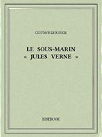 Le sous-marin « Jules Verne »