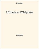 L'Iliade et l'Odyssée