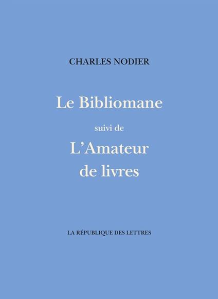 Le Bibliomane