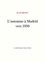 L'automne à Madrid vers 1950