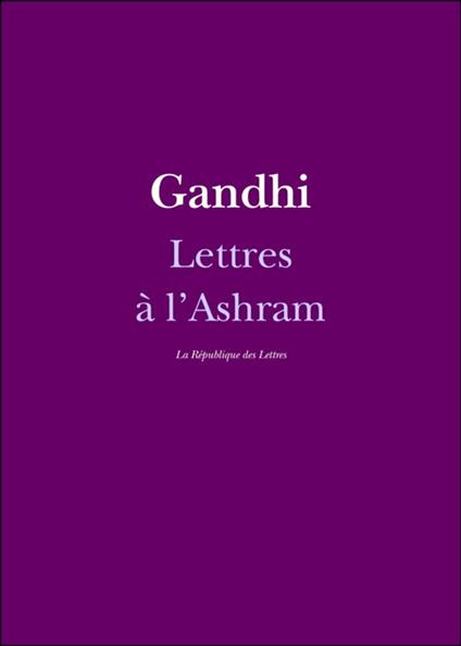 Lettres à l'Ashram