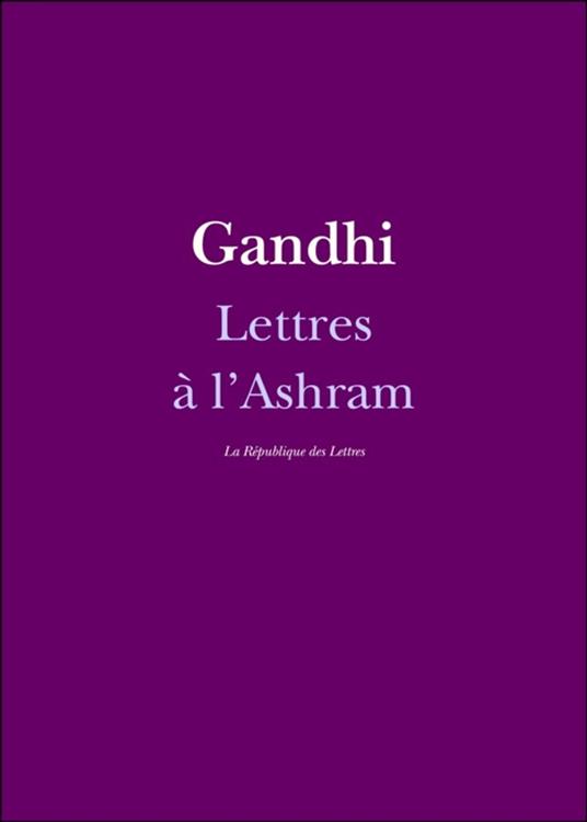 Lettres à l'Ashram