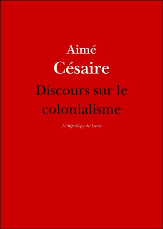Discours sur le colonialisme