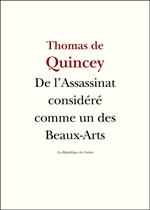 De l'Assassinat considéré comme un des Beaux-Arts