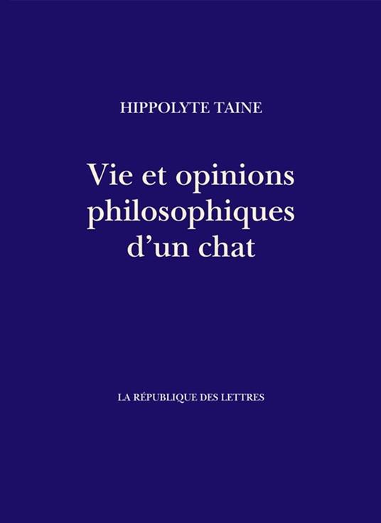 Vie et opinions philosophiques d'un chat