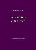 La Pesanteur et la Grâce