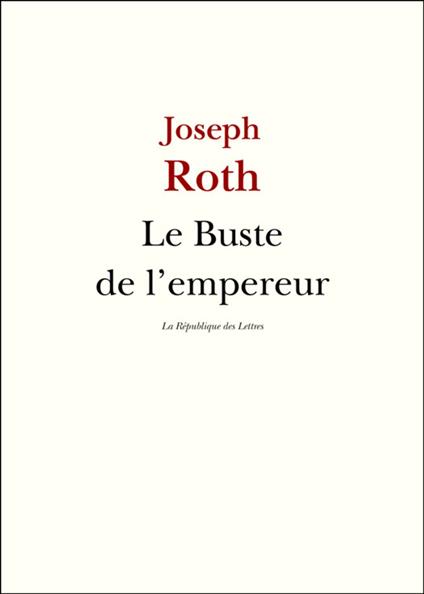 Le Buste de l'empereur