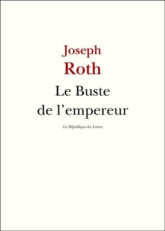 Le Buste de l'empereur