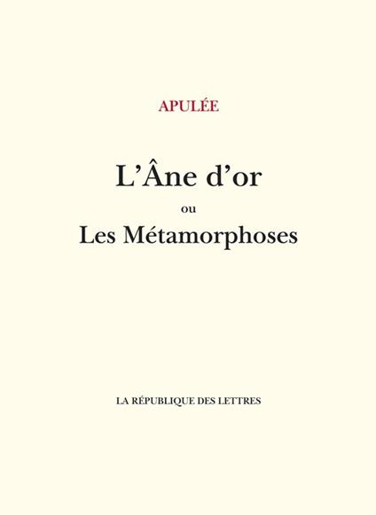 L'Âne d'or ou Les Métamorphoses