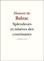 Splendeurs et misères des courtisanes
