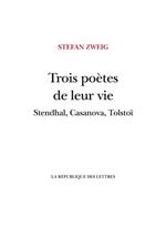 Trois poètes de leur vie